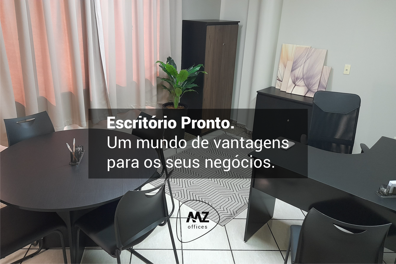 Escritório pronto é mais negócio.